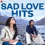 Sad Love Hits - B Praak Song Download